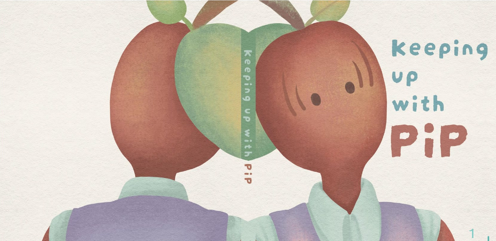 Illustrated cover of Keeping Up with Pip, showing the Appler character Pip from the front and back